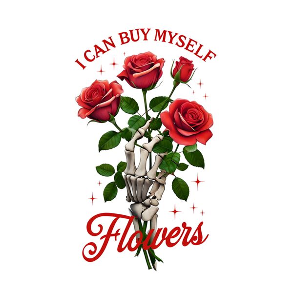 I Can Buy Myself Flowers Thumbnail